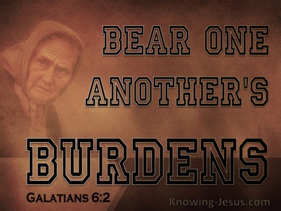 Galatians 6:2 Bear Each Others Burdens Fulfil Christ's Law (black)